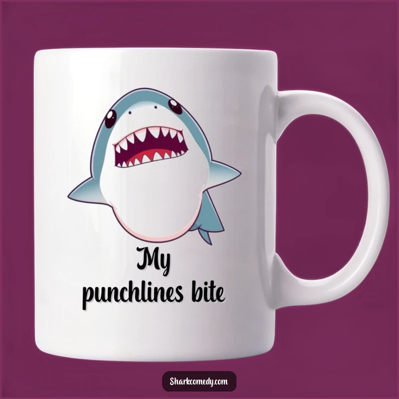 Funny Shark Joke Mouth Tiny Teeth Mug A Hilarious Gift