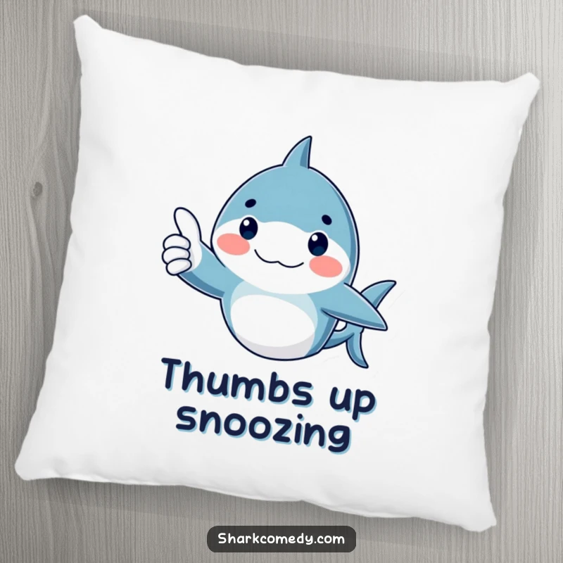 Funny Pillow with a rosy-cheeked shark giving a thumbs up, perfect for cozy, positive vibes.