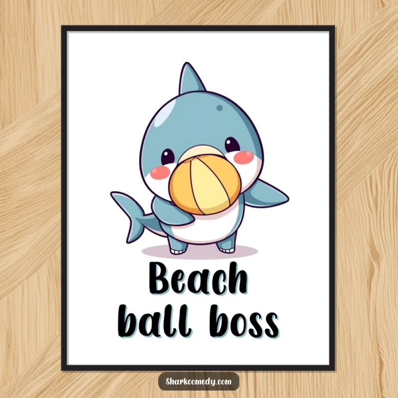 Funny kawaii shark poster of a cute shark concentrating intensely on balancing a beach ball on its nose, bringing joy.