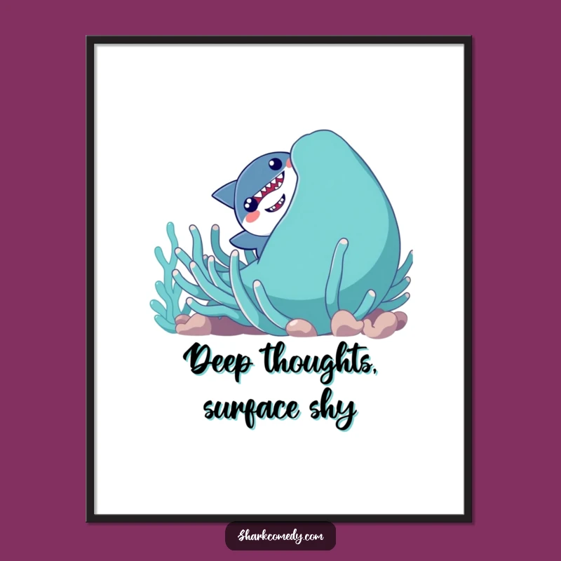 Funny Shy Shark Poster, Adorable Wall Art, Hilarious Ocean Decor Gift