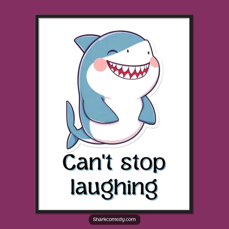 Funny Giggling Shark Poster: Belly Laugh Art, Perfect Funny Gift Decor