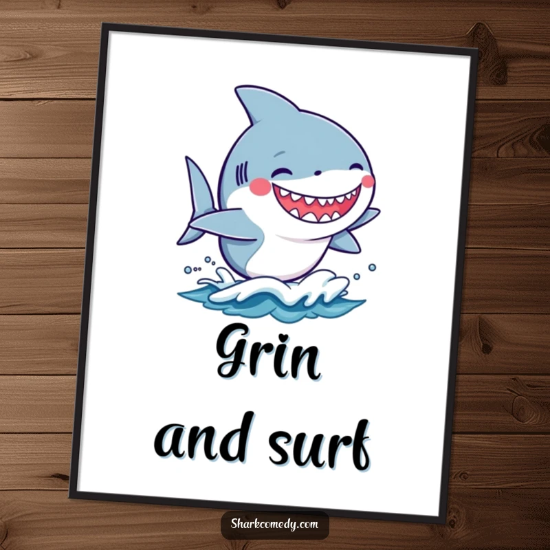 Funny kawaii shark with a silly grin surfing a small wave, presented as a vibrant and humorous art print.