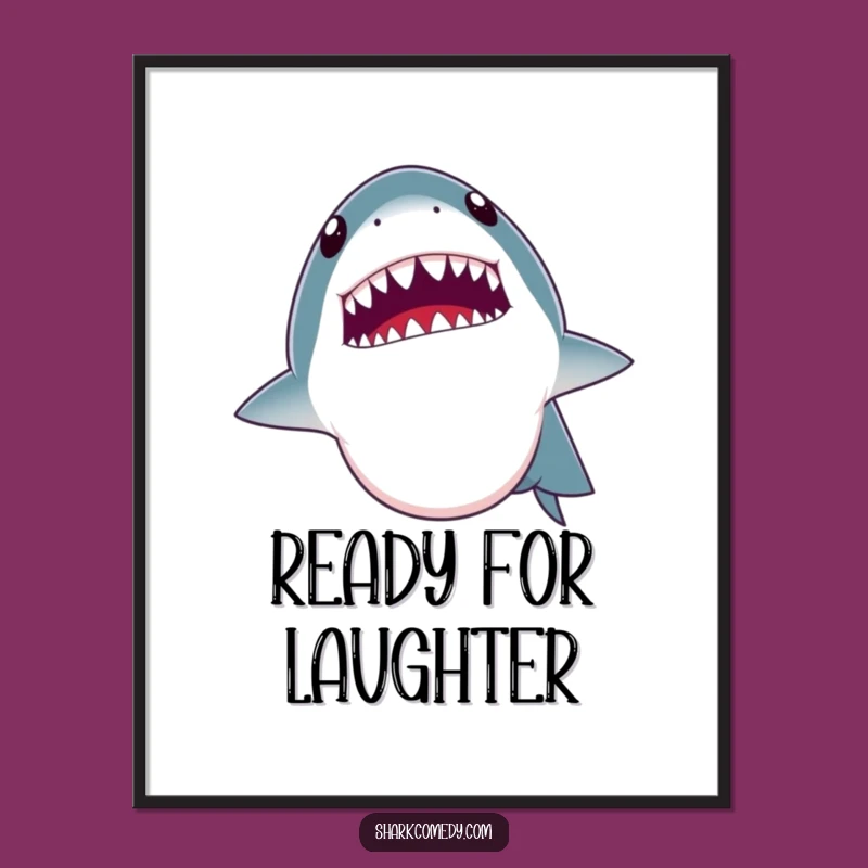 Funny Shark Joke Mouth Tiny Teeth Poster A Hilarious Wall Art