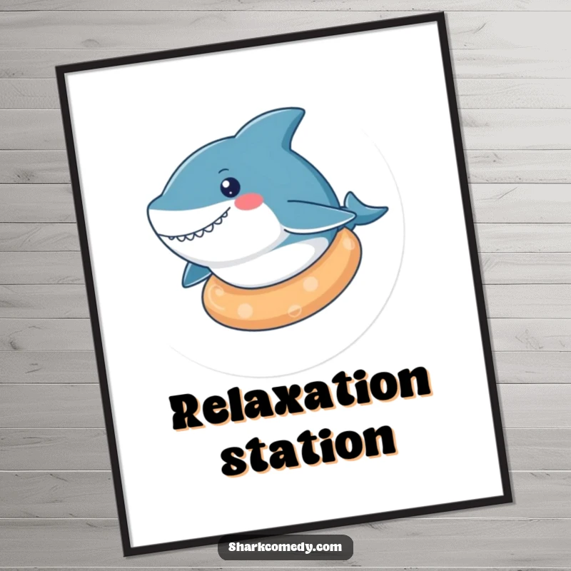 Funny kawaii shark poster showing a cute shark floating peacefully on a rubber ring, radiating calm and happiness.