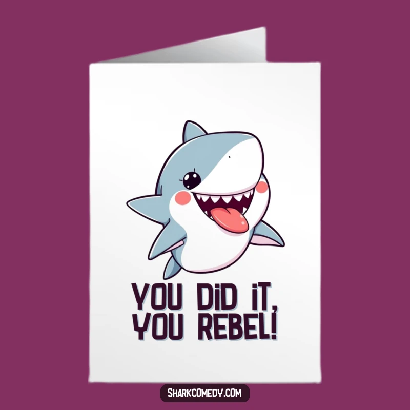 Free Printable Congrats Card: Funny Kawaii Shark Tongue Out Cheer