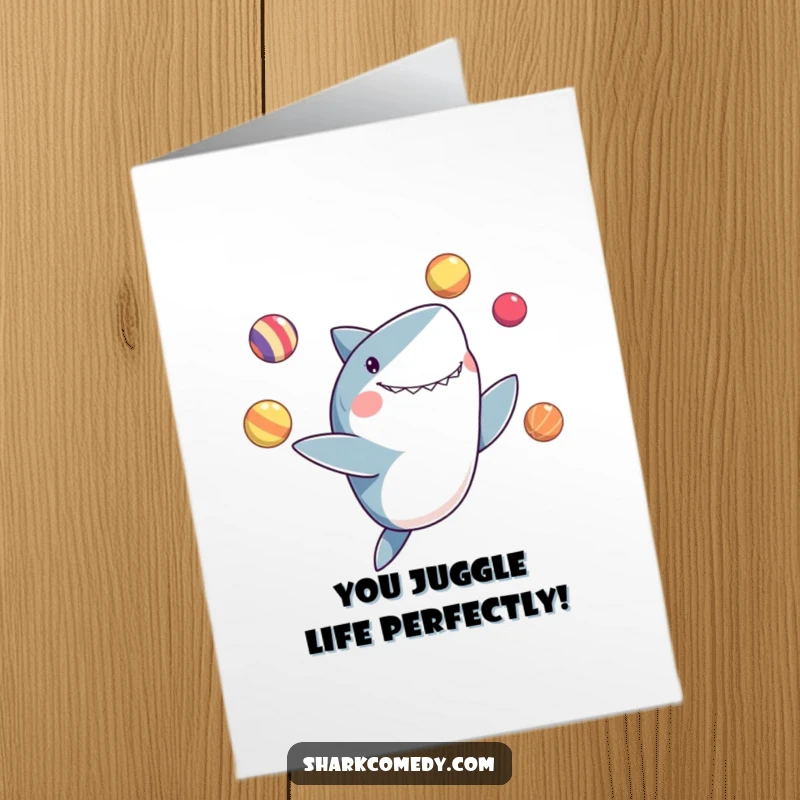 Funny Free Printable Congrats Card: A delighted shark juggling multiple colorful balls with its fins. A unique downloadable DIY gift.