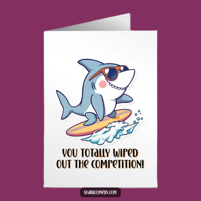 Free Printable Cool Shark Congrats Card: Rad Surf Funny Downloadable Greeting