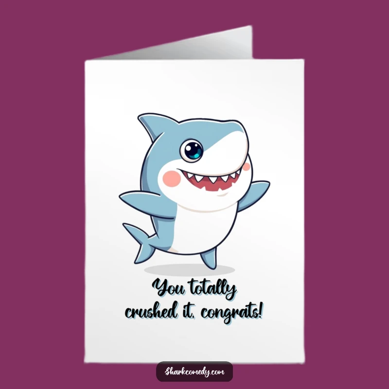 Free Printable Congrats Card: Googly Eyed Shark Epic Dance - Funny Downloadable Celebration